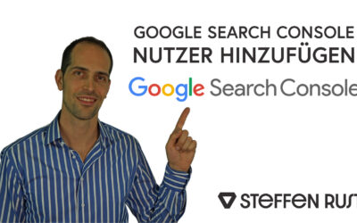 Search Console Nutzer hinzufügen – Schritt für Schritt