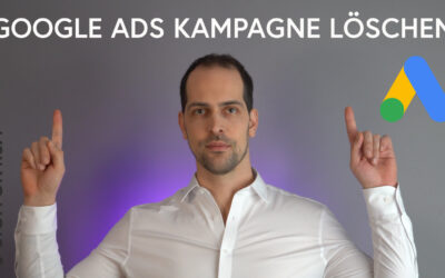 Google Ads Kampagne löschen