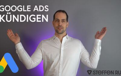 Google Ads kündigen – die Anleitung 2022